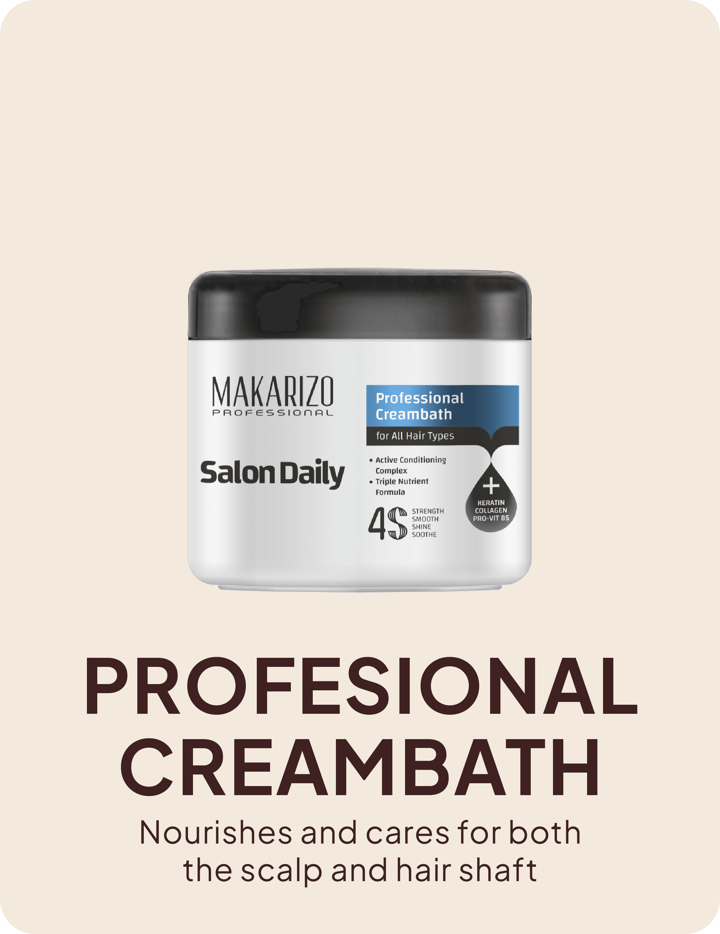 Salon Daily Professional Creambath — nourishes & cares for the scalp and hair shaft